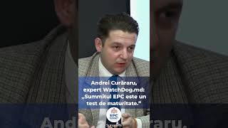 Andrei Curăraru, Expert Watchdog.md Summitul Epc Este Un Test De Maturitate.