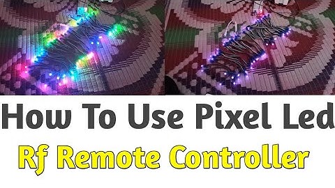 How To Use Pixel Led Rf Remote Controller | Remote Controller Pixel Led | Pixel Led Atul Light House