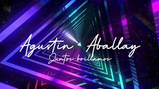 Juntos Brillamos - Agustín Aballay YouTube Videos