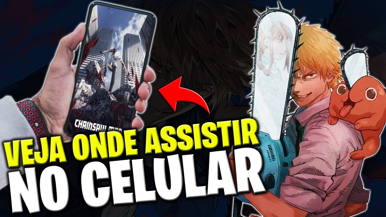 COMO ASSISTIR CHAINSAW MAN DUBLADO? CONHEÇA O MELHOR APLICATIVO! 