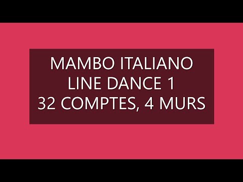 MAMBO ITALIANO LINE DANCE 1, 16 COMPTES, 4 MURS