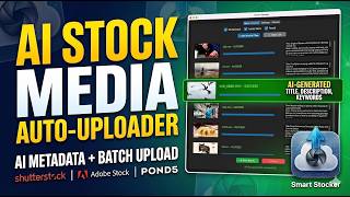 Automate Your Stock Video and Photo Uploads (Adobe, Pond5, Shutterstock) Automate Your Stock Video and Photo Uploads (Adobe, Pond5, Shutterstock)