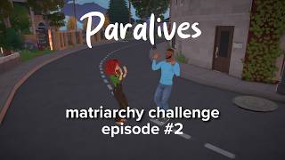 My first kiss in Paralives!: Matriarchy Challenge #2
