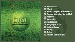 Gigi - Raihlah Kemenangan (Full Album & HQ Audiio)