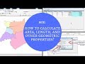 ARCGIS : How to calculate area, length, and other geometric properties?