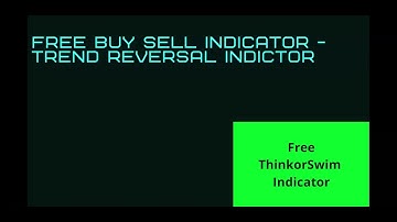 FREE Indicator with buy/sell signals | Trend Reversal Indicator with Signals for ThinkorSwim