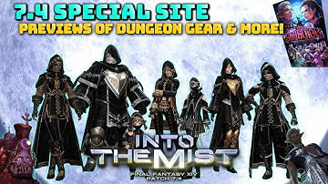 FFXIV: 7.4 Special Site Debut! - Dungeon Gear, Trial, & More Previews!