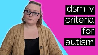 Dsm Criteria For Autism, Explained Neurodivergent Magic