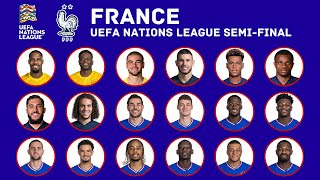EFFECTIF DE LA FRANCE POUR LA DEMI-FINALE DE LA LIGUE DES NATIONS UEFA 2024/25 | EFFECTIF DE LA F...
