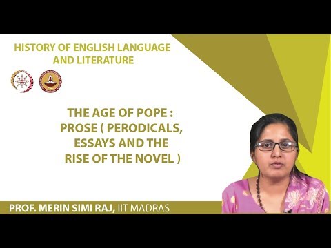 The Age of Pope : Prose ( Perodicals,Essays and The Rise Of the Novel )