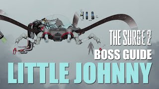 Little Johnny Boss Fight Guide - The Surge 2 screenshot 5
