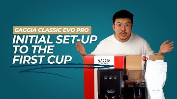 How to Use Your Gaggia Classic Evo Pro for the First Time (Step-by-Step)