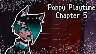 "That's what he looks like?!" | Poppy Playtime Chapter 5