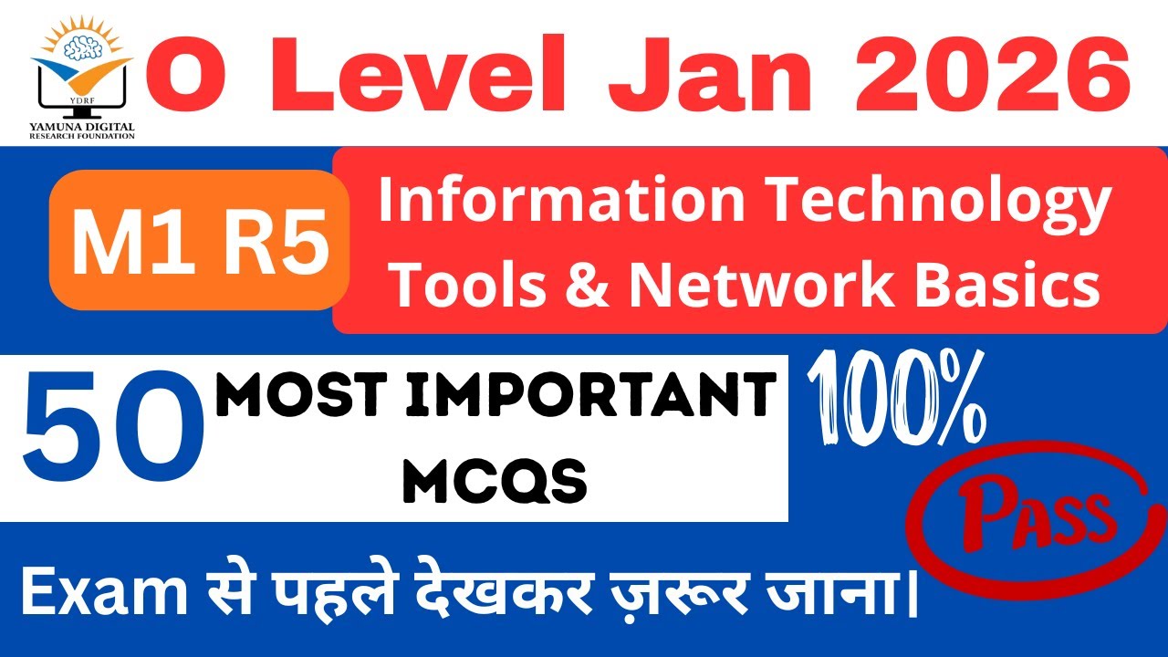 O Level Jan 2026 | M1R5 IT Tools & Network Basics | 50 Most Important MCQs | Exam Special
