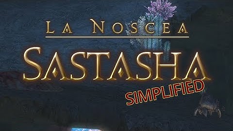 FFXIV Simplified - Sastasha