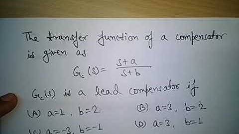 GATE EC Que-Lead Compensator Lecture by AKHILESH PANDEY