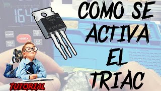 🚨 ¿Con Que VOLTAJE ? Se Activa Un ❗️TRIAC❗️ ( VIDEO TUTORIAL )