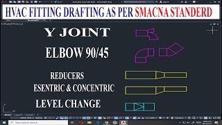 Auto CAD: How to make Duct Fitting as standard in Auto CAD.