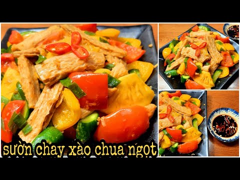 Cách làm SƯỜN CHAY XÀO CHUA NGỌT - món chay ngon và đẹp mắt trong bữa cơm gia đình || BếpLửaHồng #38