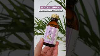 VIRGIN COCONUT OIL FLAVOURS (NEW PACKAGING)