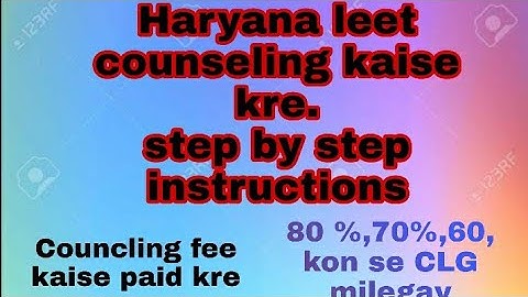 #hsbte Haryana leet counselling kaise kare..step by step. counseling fee kaise paid kre.