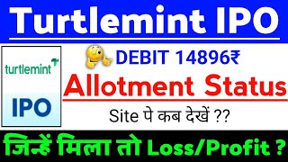Turtlemint Fintech Solutions IPO Allotment Status| Turtlemint IPO GMP status ? | Turtlemint IPO news