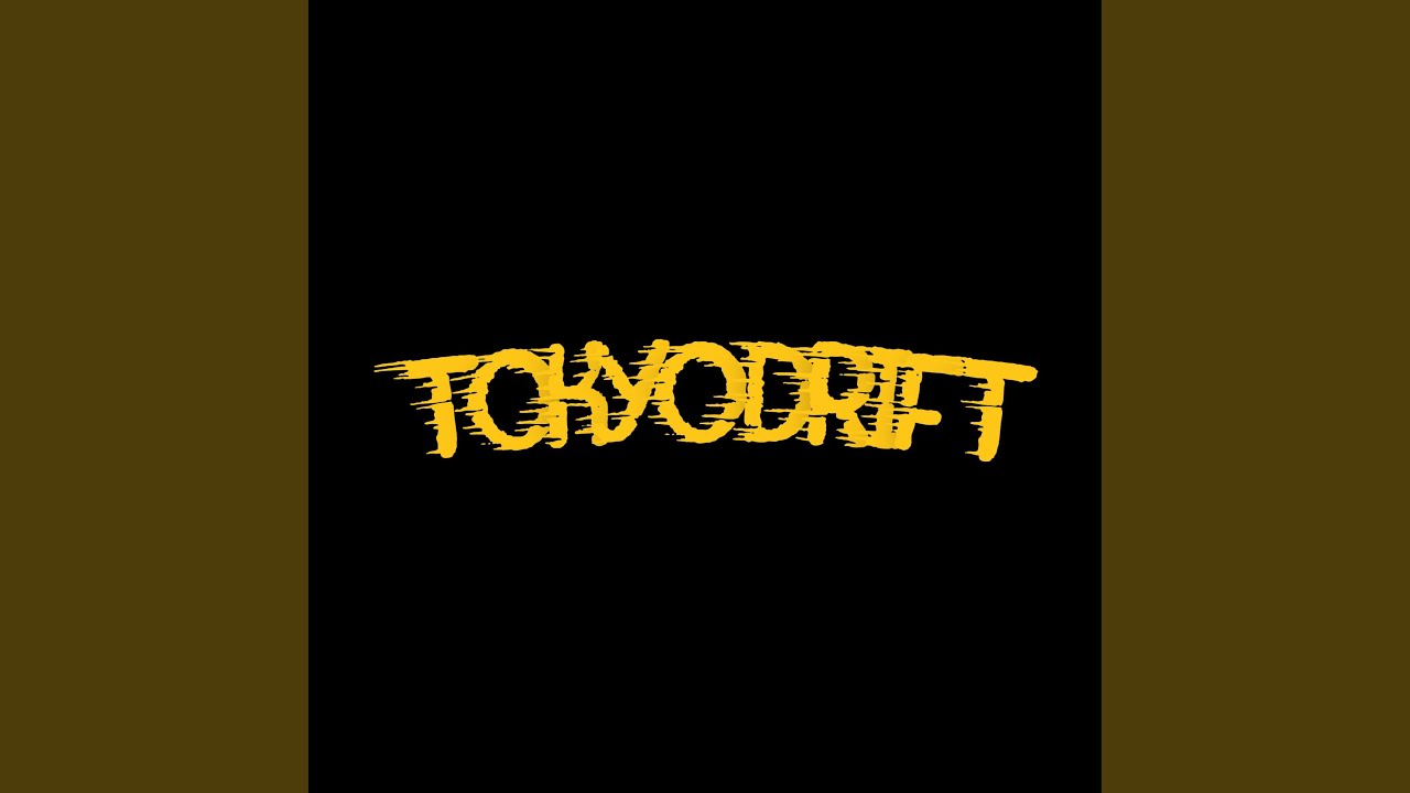 Watch Tokyo Drift on YouTube Watch Tokyo Drift on YouTube