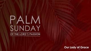 (Sunday 03/29/26, 10:30 AM) Palm Sunday of the Lord's Passion