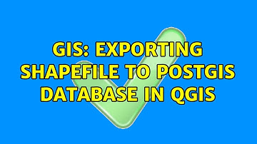 GIS: Exporting shapefile to PostGIS database in QGIS (4 Solutions!!)