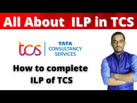 What is ILP in TCS | All about ILP in TCS | ILP in hindi in detail | How to complete ILP in TCS