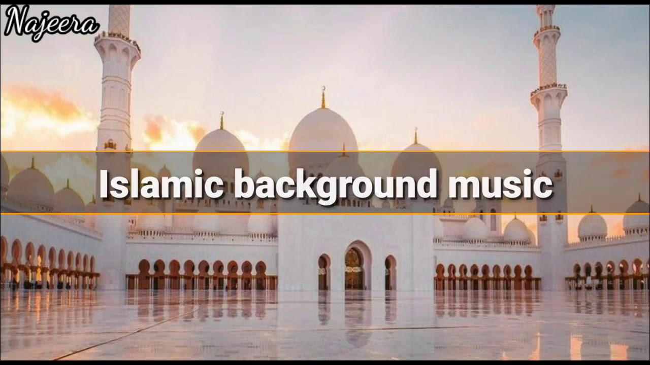  Islamic  Emotional Background  Music  No Copyright YouTube