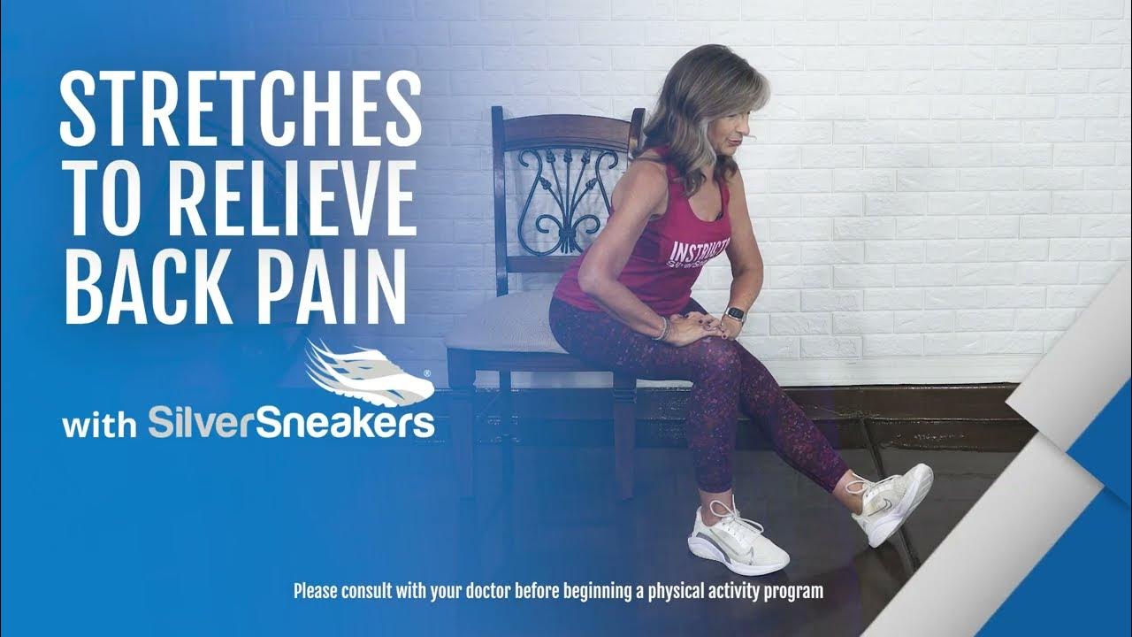 Stretches to Relieve Back Pain | SilverSneakers - YouTube