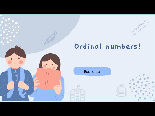 Ordinal Numbers Exercise