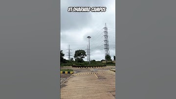 IIT DHARWAD : A glimpse of the new campus #iitdharwad #iit #iitjee #jee #jeemotivation