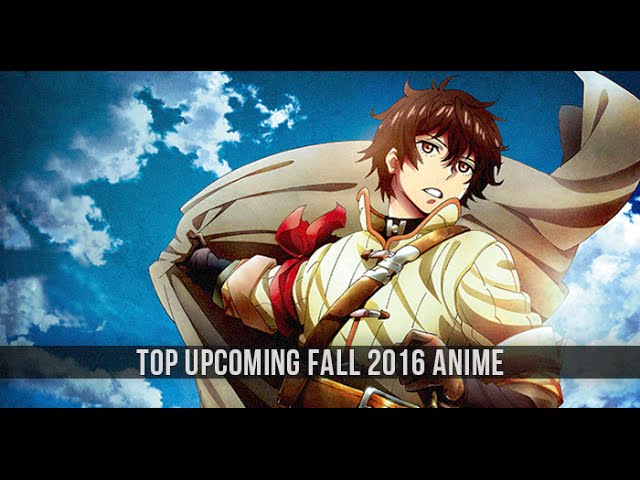 Fall 2016 - Anime 
