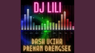 Dj Dash Uciha Preman Brengsek