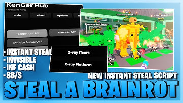 Steal A Brainrot Script *NO KEY* - 8B Per Second, Invisible, Instant Steal, Anti Hit & More!  🐘🍓