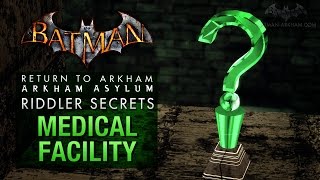 Batman: Return to Arkham Asylum - Riddler's Challenge - Medical Facility (All Collectibles)