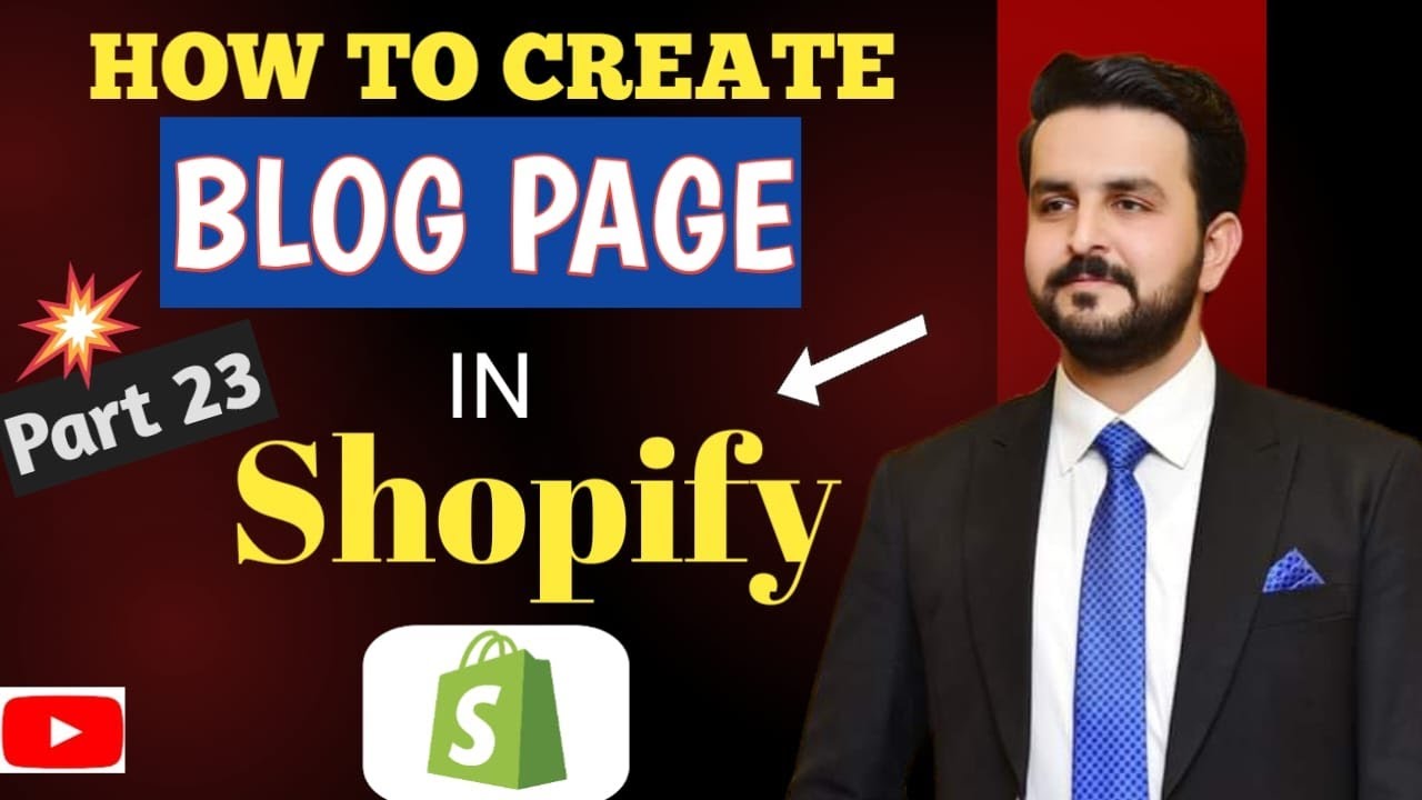 Shopify Dropshipping Full Course 2024  Part 23 (How To Create Blog Page In Shopify ) Lesson 23