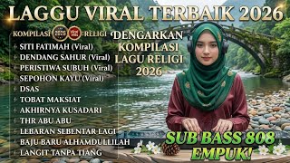NO IKLAN 🌛 LAGU KOMPILASI RELIGI (AISYAH, SITI FATIMAH YA ALLAH, SAYIDAH KHADIJAH)DJ SLOW REMIX 2026