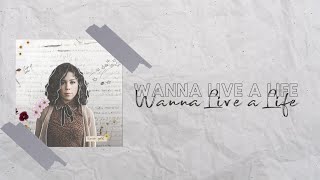 Rocio Gold- Wanna Live a Life (Official Lyric Video)