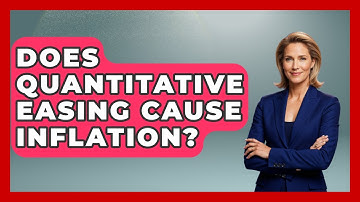 Does Quantitative Easing Cause Inflation? - Learn About Economics
