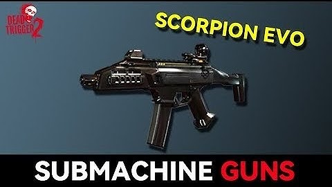 dead trigger 2 scorpion evo showcase #deadtrigger2  #gameplay 