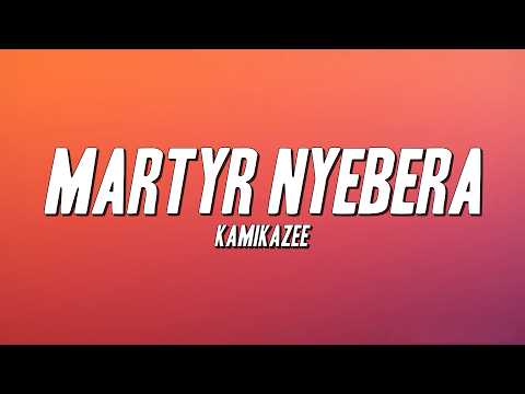 Kamikazee - Martyr Nyebera (Lyrics)