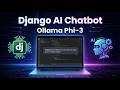Built an AI Chatbot using Ollama (Phi-3) + Django | Auth, Admin UI &amp; Chat History