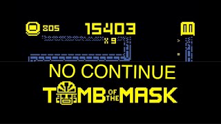 Tomb of The Mask High Score 15k+ no continue screenshot 4