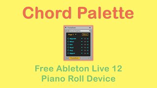 Chord Palette  Free Ableton MIDI Transform Device