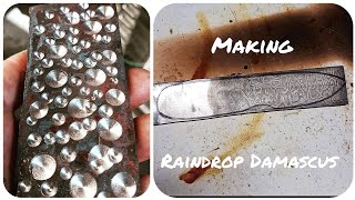My first time forging Damascus steel, Raindrop damascus steel to be precise