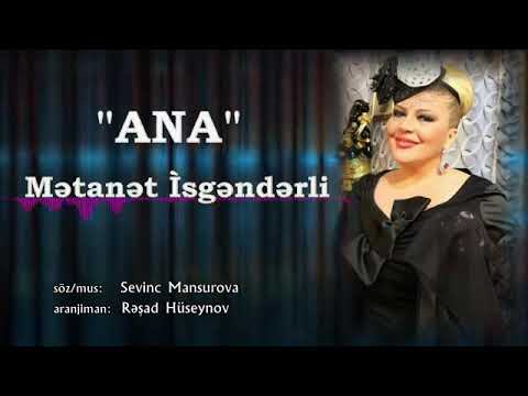 Mətanət İsgəndərli - Ana