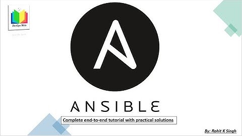 Ansible for beginners -- Complete end-to-end tutorial video with practical solution #ansible #2hrs